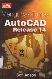 Image of Mengupas Tuntas Auto CAD Release 14