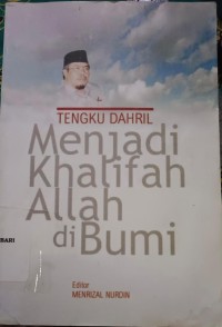 Image of Menjadi Khalifah Allah di Bumi