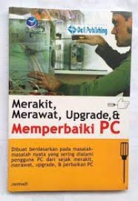Image of Merakit, Merawat, Upgrade, & Memperbaiki Pc