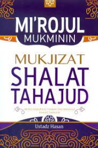 Image of Mi`rojul Mukminin Mukjizat Sholat Tahajud