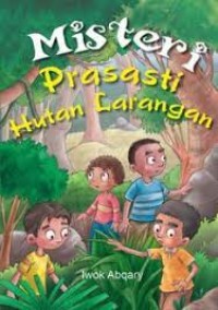 Image of Misteri Prasasti Hutan Larangan