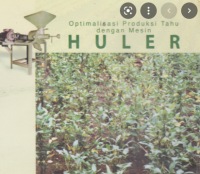 Image of Optimalisasi Produksi Tahu dengan Mesin Huler