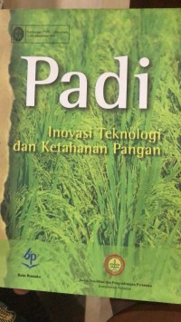 Image of Padi (Inovasi Teknologi dan Ketahanan Pangan)