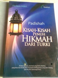 Image of Padishah Kisah-Kisah Penuh Hikmah Dari Turki