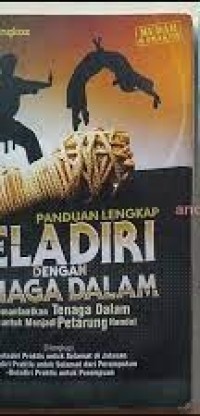 Image of Panduan Lengkap Bela Diri Dengan Tenaga Dalam