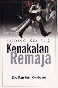 Image of Patologi Sosial 2 Kenakanalan Remaja