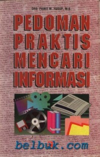 Image of Pedoman Praktis Mencari Informasi
