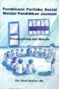 Image of Pembinaan Perilaku Sosial Melalui Pendidikan Jasmani