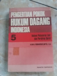 Image of Pengertian Pokok Hukum Dagang Indonesia 5