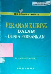 Image of Peranan Kliring dalam Dunia Perbankan