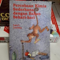 Image of Percobaan Kimia Sederhada dengan Bahan Sehari-hari