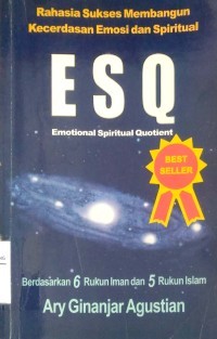 Image of Rahasia Sukses Membangun Kecerdasan Emosi dan Spiritual ESQ