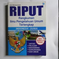 Image of RIPUT ( Rangkuman Ilmu Pengetahuan Umum Terlengkap )