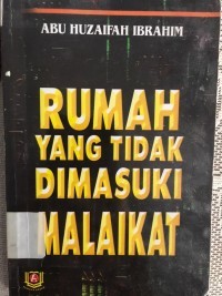 Image of Rumah yang Tidak Dimasuki Malaikat