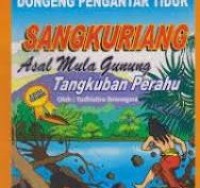 Image of Sangkuriang Asal Mula Gunung Tangkuban Perahu