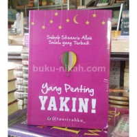 Image of Sebab Skenario Allah Selalu yang Terbaik yang Penting Yakin!