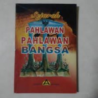 Image of Sejarah Pahlawan Pahlawan Bangsa