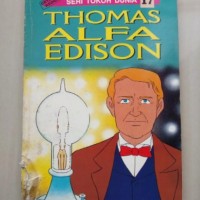Image of Thomas Alfa Edison Seri Tokoh Dunia 17