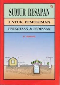 Image of Sumur Resapan Untuk Pemukiman Perkotaan & Pedesaan