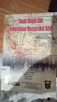 Image of Tanah Ulayat Dan Keberadaan Masyarakat Adat
