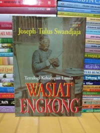 Image of Tetralogi Kehidupan Lansia Wasiat Engkong