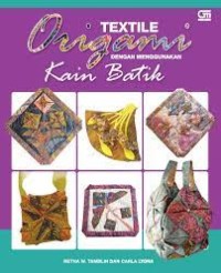 Image of Textile Origami Dengan Menggunakan Kain Batik