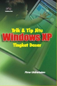 Image of Trik & Tip Jitu Windows XP Tingkat Dasar