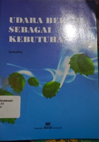 Image of Udara Bersih Sebagai Kebutuhan