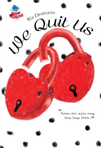 Image of We Quit Us