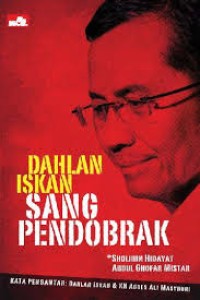 Image of Dahlan iskan sang pendobrak