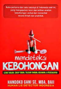 Image of mendeteksi kebohongan lewat wajah, sikap tubuh, tulisan tangan, rekaman & percakapan