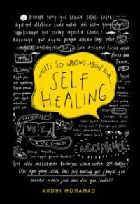 Image of what's so wrong about your self healing