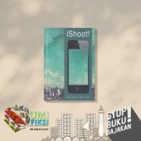Image of I Shoot! : The guide book iphonegraphers