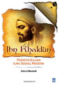 Image of Ibn Khaldun perintis kajian ilmu sosial modern