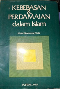 Image of kebebasan & perdamaian dalam islam