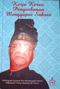 Image of kerja keras, pengorbanan menggapai sukses