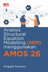 Image of analisis structural equation modelling menggunakan AMOS 26