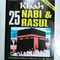 Image of kisah 25 nabi & rasul disertai dalil - dalil Al-quran
