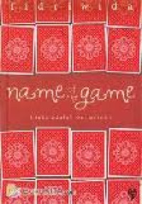 Image of Name of the game : cinta adalah permainan