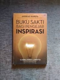 Image of Buku Sakti Bagi Pengejar Inspirasi