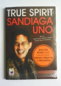Image of true spirit Sandiaga Uno