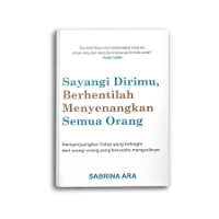 Image of sayangilah dirimu berhentilah menyenangkan semua orang