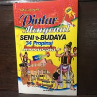 Image of pintar mengenal seni & budaya indonesia