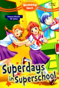 Image of Superdays in Superschool