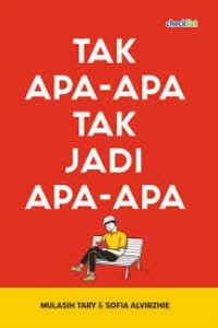 Image of tak apa - apa tak jadi apa - apa