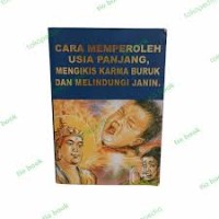 Image of cara memperoleh usia panjang, mengikis karma buruk